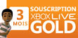 Abonnement Xbox Live Gold 3 mois