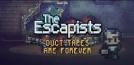 The Escapists: Duct Tapes Are Forever