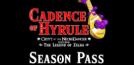 Cadence of Hyrule - Season Pass