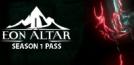 Eon Altar: Season 1 Pass
