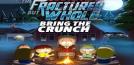 South Park: The Fractured But Whole Bring the Crunch