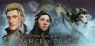 Dance of Death: Du Lac & Fey