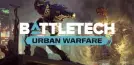 BATTLETECH Urban Warfare