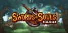 Swords & Souls: Neverseen