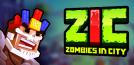 ZIC – Zombies in City