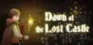 Dawn of the Lost Castle