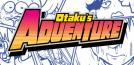 Otaku's Adventure