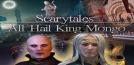 Scarytales: All Hail King Mongo