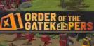 Order Of The Gatekeepers