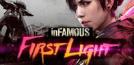 Infamous : First Light