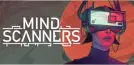 Mind Scanners