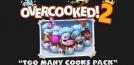 Overcooked! 2 - Too Many Cooks Pack