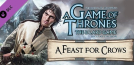 A Game Of Thrones - A Feast For Crows