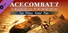 Ace Combat 7: Skies Unknown - Ten Million Relief Plan