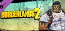 Borderlands 2: Gunzerker Greasy Grunt Pack