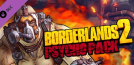 Borderlands 2 - Psycho Pack