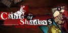 Cabin of Shadows - Dueling Impostors-