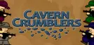 Cavern Crumblers
