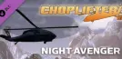 Choplifter HD - Night Avenger Chopper