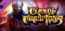 Clan of Champions - Character Slot DLC