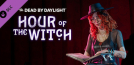 Dead by Daylight - Hour of the Witch Chapter
