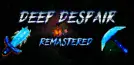 Deep Despair