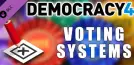Democracy 4 - Voting Systems