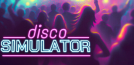 Disco Simulator