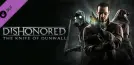 Dishonored : La Lame de Dunwall
