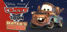 Disney•Pixar Cars Toon: Mater's Tall Tales