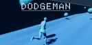 Dodgeman