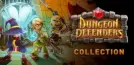 Dungeon Defenders Ultimate Collection