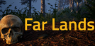 Far Lands