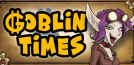 Goblin Times