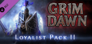 Grim Dawn - Steam Loyalist Items Pack 2