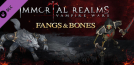 Immortal Realms: Vampire Wars - Fangs and Bones