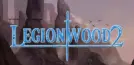 Legionwood 2: Rise of the Eternal's Realm
