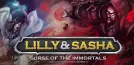 Lilly and Sasha: Curse of the Immortals