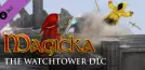 Magicka: The Watchtower