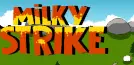 Milky Strike