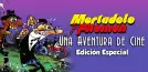 Mortadelo y Filemón: Una aventura de cine - Edición especial