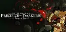 Precipice of Darkness, Episode Two