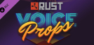 Rust - Voice Props Pack