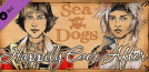 Sea Dogs: To Each His Own - Happily Ever After