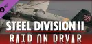 Steel Division 2 - Nemesis #5 - Raid on Drvar