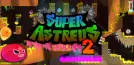 Super Astreus 2