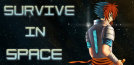 Survive in Space