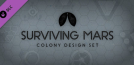Surviving Mars: Colony Design Set