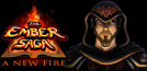 The Ember Saga: A New Fire
