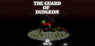 The guard of dungeon